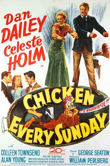 Цыплёнок каждое воскресенье (1949)